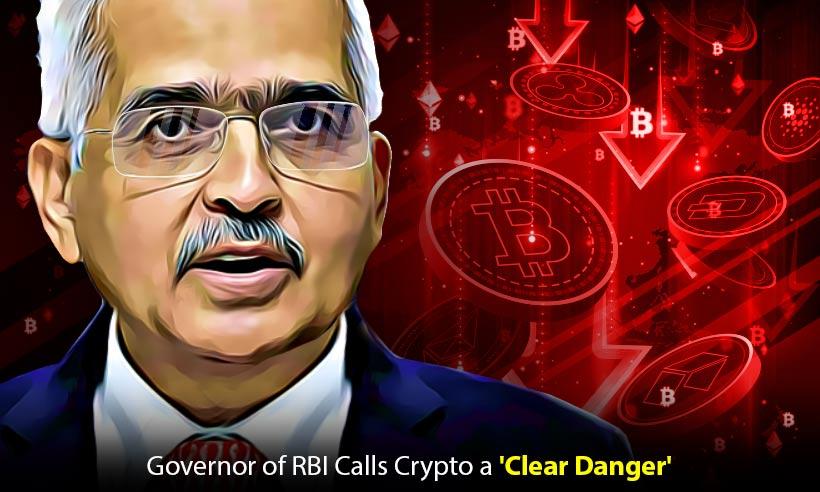 India's RBI Governor Reiterates Against Crypto, Calls It 'Clear Danger'