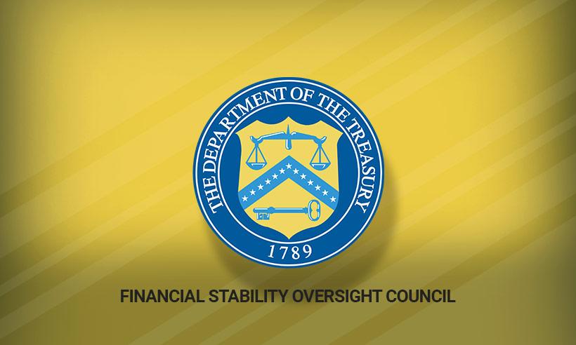 Financial Stability Oversight Council Will Meet To Discuss Regulatory Gaps