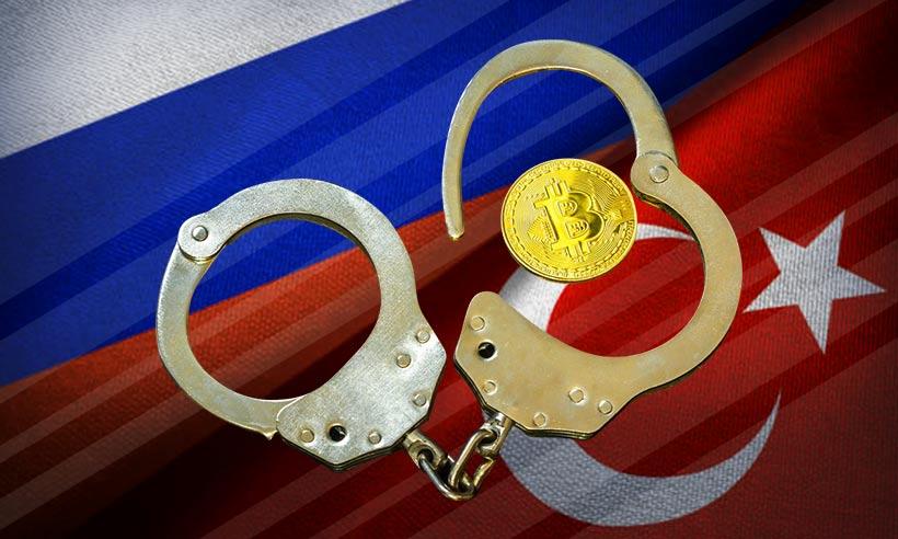 Russia and Turkey Will Work Together to Fight Crypto-Related Crime