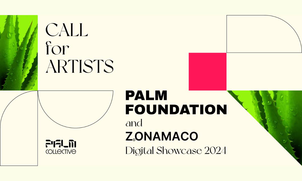 2024 Digital Art Initiative by Palm Foundation and ZsONAMACO
