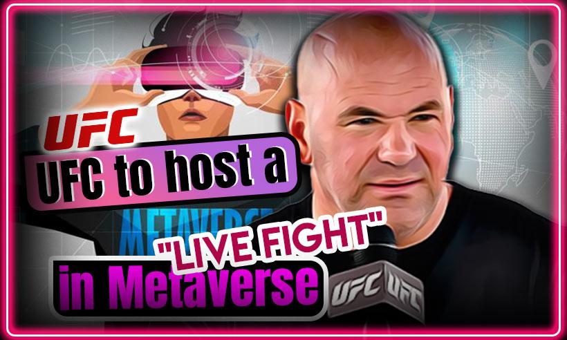 UFC Will Host a Live Fight in the Metaverse