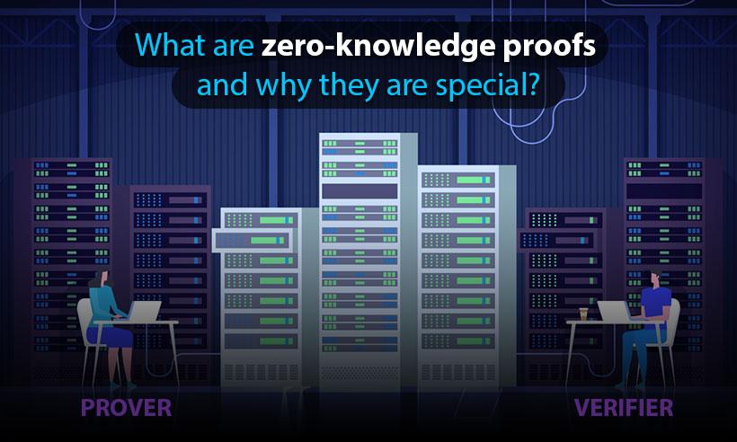 What Are Zero-Knowledge Proofs And Why They Are Special