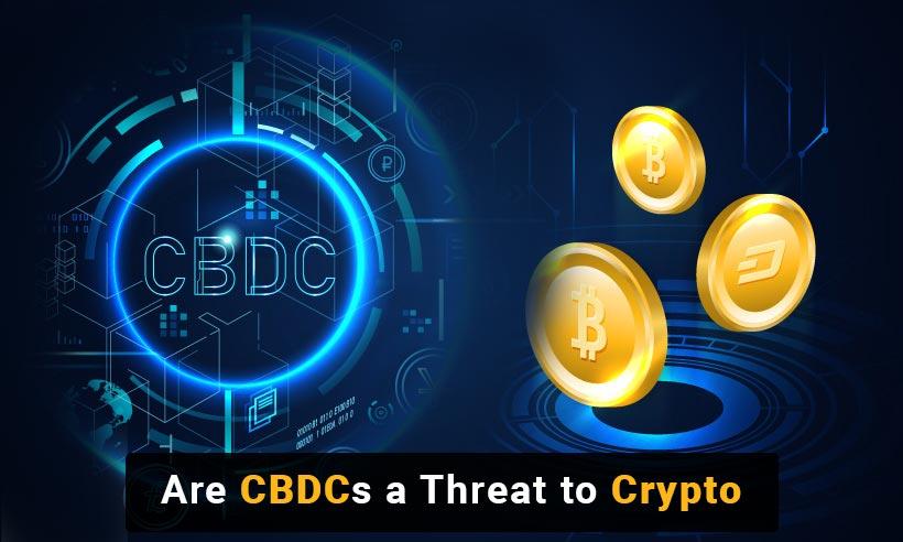 CBDCs Cryptocurrencies